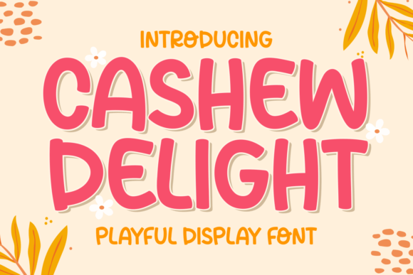Cashew Delight Font: A Web Designer’s Layout Review