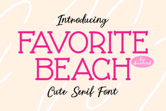 Favorite Beach Font: Adding Warmth to Web Layouts