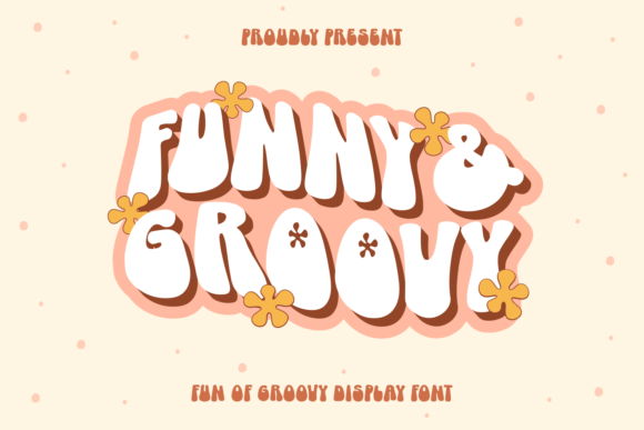Funny and Groovy Font Review: Retro Display Type for Playful Branding