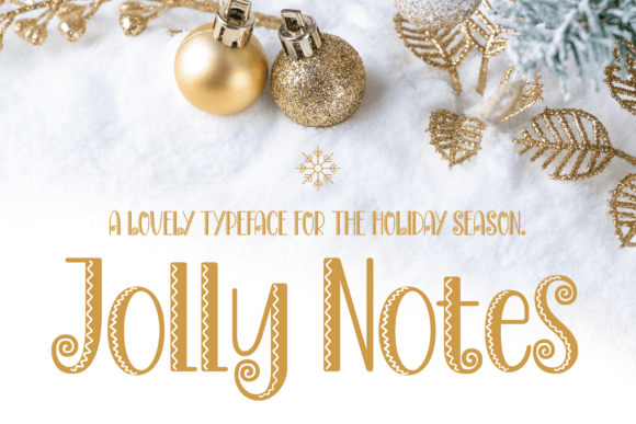 Jolly Notes: A Festive Typeface for Editorial Delight