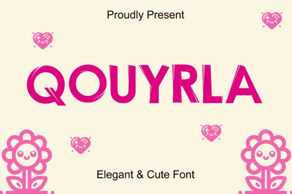 Qouyrla: A Charming Font for Eye-Catching Campaigns