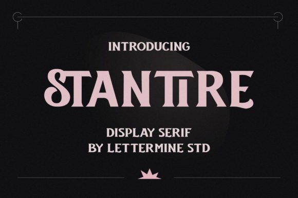Stantire Font Review: Testing Authority in Brand Identity