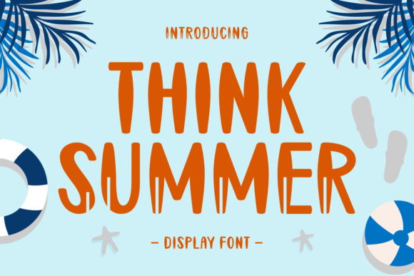 Think Summer: A Joyful Display Font for Your Web Design