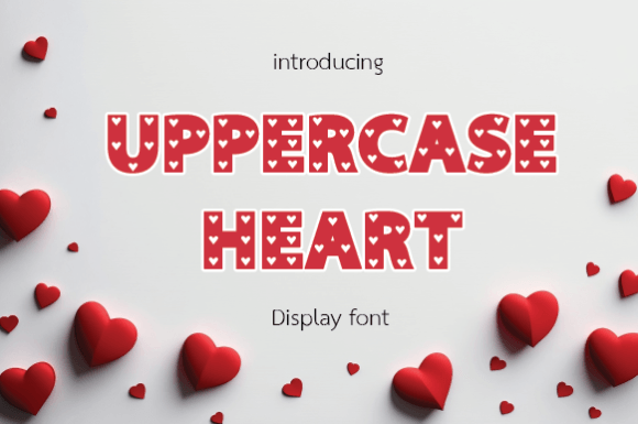 Uppercase Heart: A Bold Display Font Review